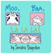 Moo, Baa, La La La! - Board Book by Sandra Boynton